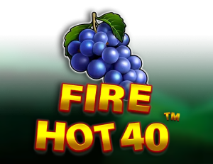 Fire Hot 40